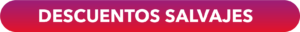 DESCUENTOS-SALVAJES